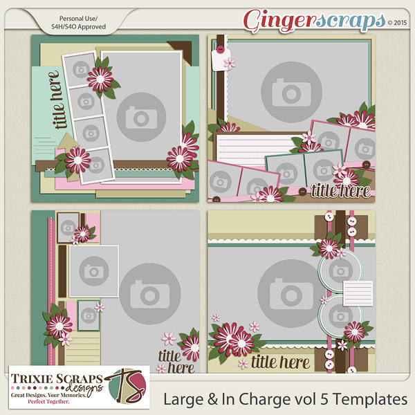 Large & In Charge vol 5 Template Pack by Trixie Scraps Designs