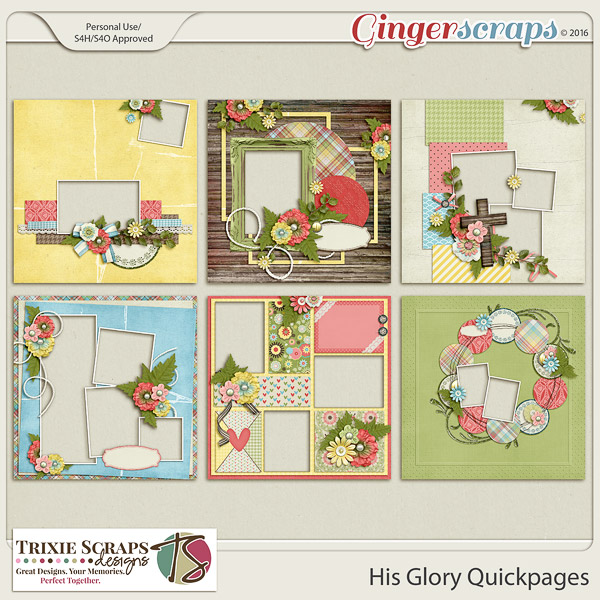 His Glory Quickpages by Trixie Scraps Designs