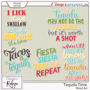 Tequila Time Word Art by Scrapbookcrazy Creations