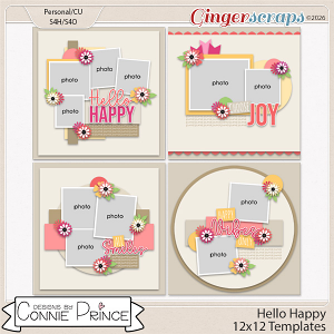 Hello Happy -  12x12 Templates (CU Ok) by Connie Prince