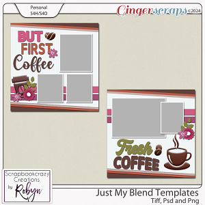 Just my blend Templates by Scrapbookcrazy Creations