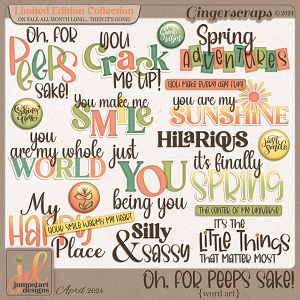 Oh, for Peeps Sake {Word Art} LIMITED EDITION