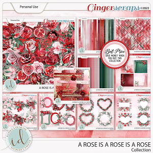 A Rose Is A Rose Is A Rose Collection With Exclusive Free Pack Of Ripped Papers by Ilonka's Designs