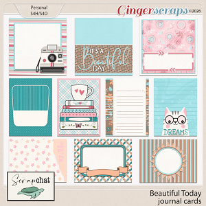 Beautiful Today Journal Cards by ScrapChat Designs Beautiful Today Journal Cards by ScrapChat Designs