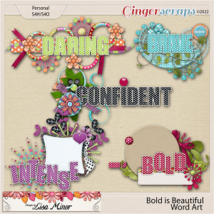 Bold is Beautiful Word Art from Designs by Lisa Minor