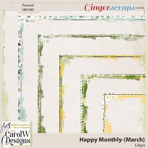 Happy Monthly-{March} Edges