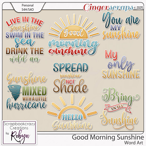 Good Morning Sunshine Word Art by Scrapbookcrazy Creations