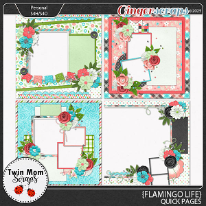 Flamingo Life - QUICK PAGES by Twin Mom Scraps
