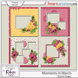 Moments in March Quick Pages by Scrapbookcrazy Creations