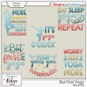 But First Yoga Word Art by Scrapbookcrazy Creations