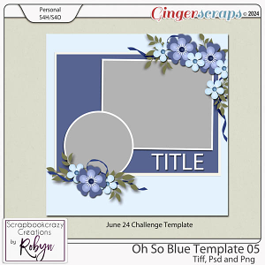 Oh So Blue Template 05 by Scrapbookcrazy Creations