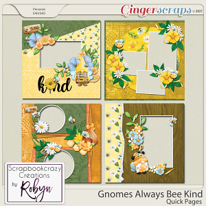 Gnomes Always Bee Kind Quick Pages by Scrapbookcrazy Creations