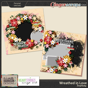 Wreathed In Love Templates by Aimee Harrison & Heartstrings Scrap Art