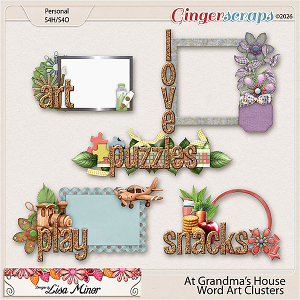 At Grandma's House Word Art Clusters from Designs by Lisa Minor