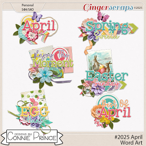 #2025 April - Word Art Pack by Connie Prince