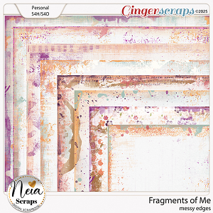 Fragments of Me - Messy Edges - by Neia Scraps