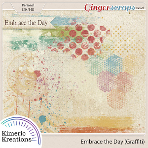 Embrace the Day Graffiti by Kimeric Kreations