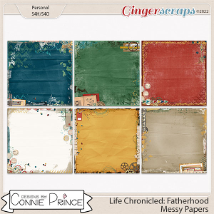 Life Chronicled: Fatherhood - Messy Papers by Connie Prince