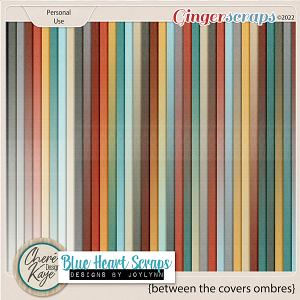 Between the Covers Ombre Papers by Chere Kaye Designs & Blue Heart Scraps