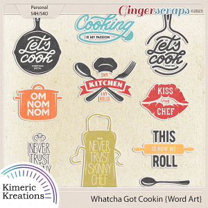 Whatcha Got Cookin Word Art by Kimeric Kreations