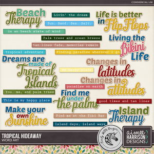Tropical Hideaway Word Art by Aimee Harrison and Cindy Ritter Designs