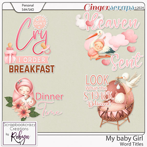 My Baby Girl Word Art Titles by Scrapbookcrazy Creations