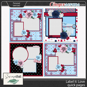 Label It Love Quick Pages by ScrapChat Designs