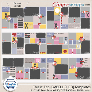 This is: February Embellished Templates by Miss Fish