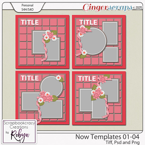 Now Templates 01-04 by Scrapbookcrazy Creations