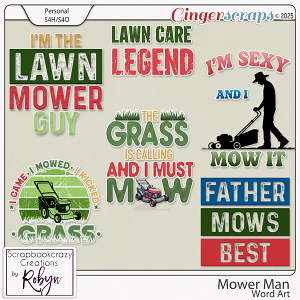 Mower Man Word Art by Scrapbookcrazy Creations