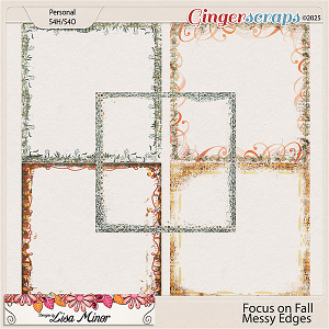 Focus on Fall Messy Edges from Designs by Lisa Minor
