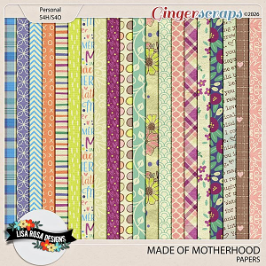 Made of Motherhood - Papers by Lisa Rosa Designs Made of Motherhood - Papers by Lisa Rosa Designs