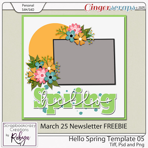 Hello Spring Template 05 by Scrapbookcrazy Creations