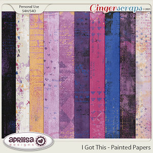 I Got This - Painted Papers by Aprilisa Designs