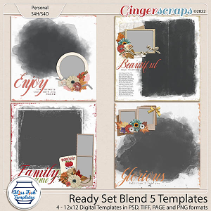 Ready Set Blend 5 Templates by Miss Fish