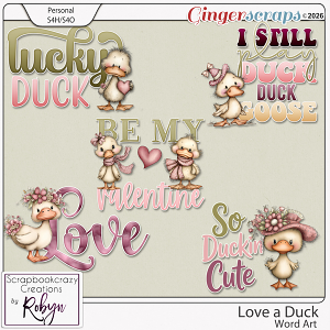 Love a Duck Word Art by Scrapbookcrazy Creations