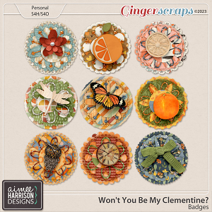 Won't You Be My Clementine? Badges by Aimee Harrison