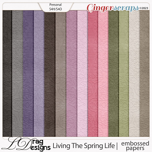 Living The Spring Life: Embossed Papers by LDragDesigns