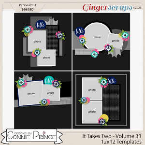 It Takes Two Volume 31 - 12x12 Temps (CU Ok) by Connie Prince
