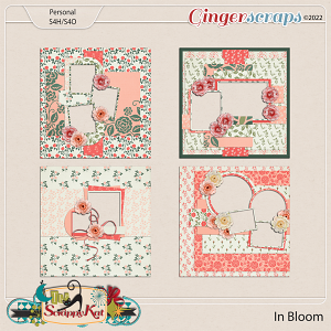 In Bloom Quick Pages by The Scrappy Kat