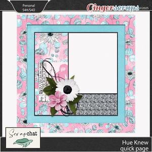 Hue Knew Quick Page by ScrapChat Designs