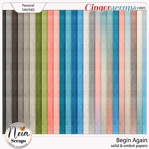 Begin Again - Solid & Ombré Papers - by Neia Scraps Begin Again - Solid & Ombré Papers - by Neia Scraps