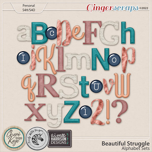 Beautiful Struggle Alphas by Chere Kaye Designs, Cindy Ritter Designs and Aimee Harrison