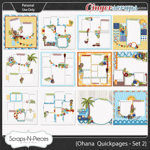 Ohana Quick Pages 2 by Scraps N Pieces 