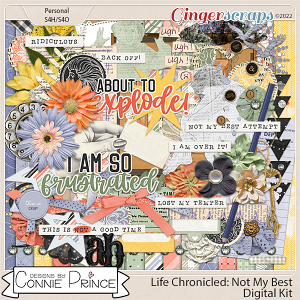 Life Chronicled: Not My Best - Kit by Connie Prince