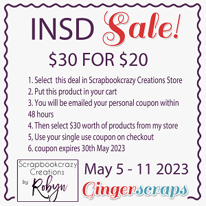 INSD May23 $30 for $20 Scrapbookcrazy Creations