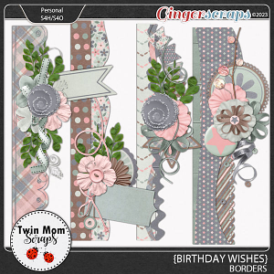 Birthday Wishes - BORDERS by Twin Mom Scraps
