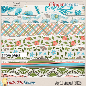 Joyful August 2025 Torn Edges