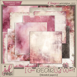 I Can BEARLY Wait {Blended Papers}