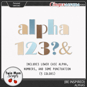 Be Inspired - ALPHAS by Twin Mom Scraps